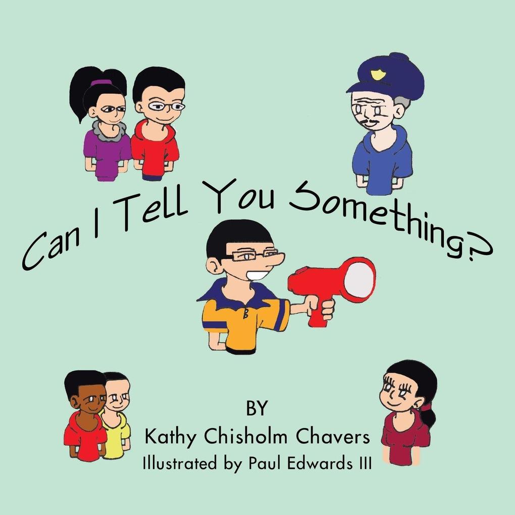 Can I Tell You Something?
