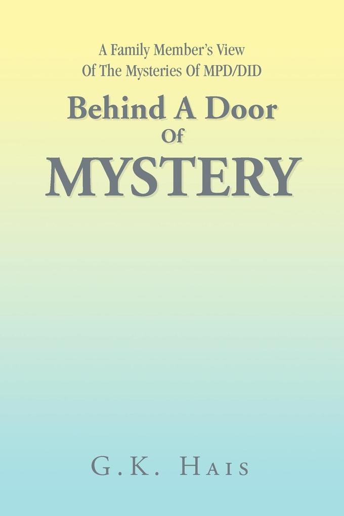 Behind a Door of Mystery