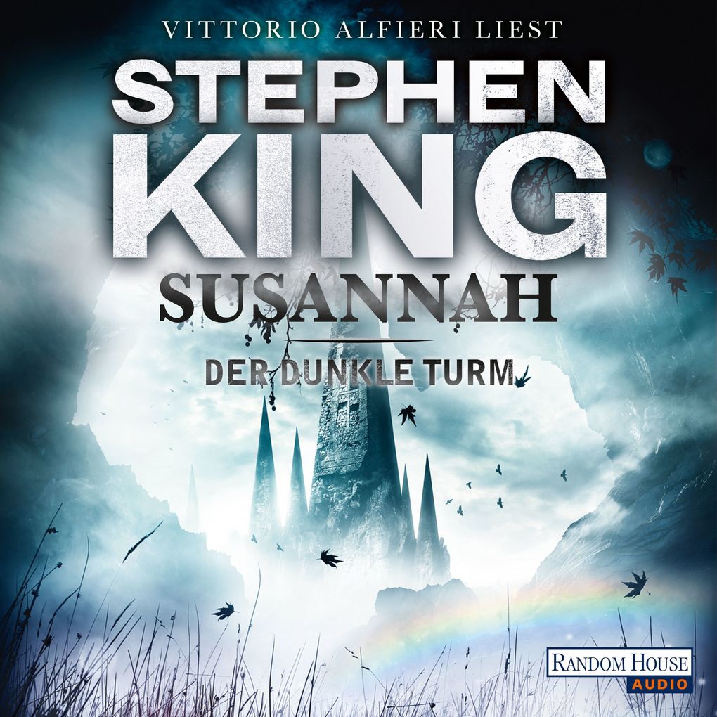 Der dunkle Turm Susannah (6) - Stephen King