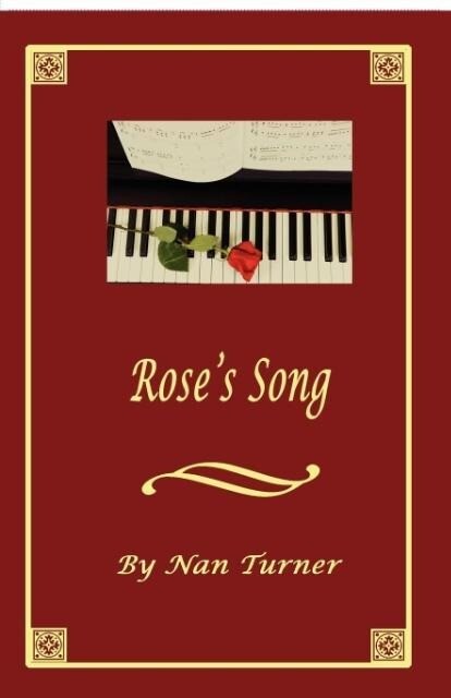Rose's Song - Nan Turner