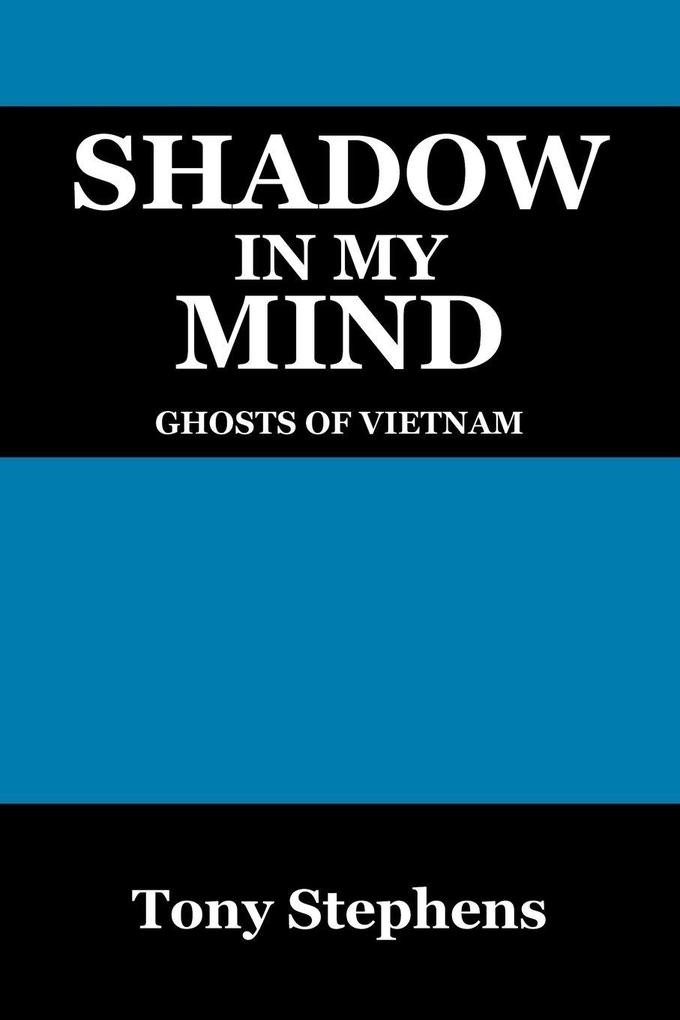 Shadow in My Mind