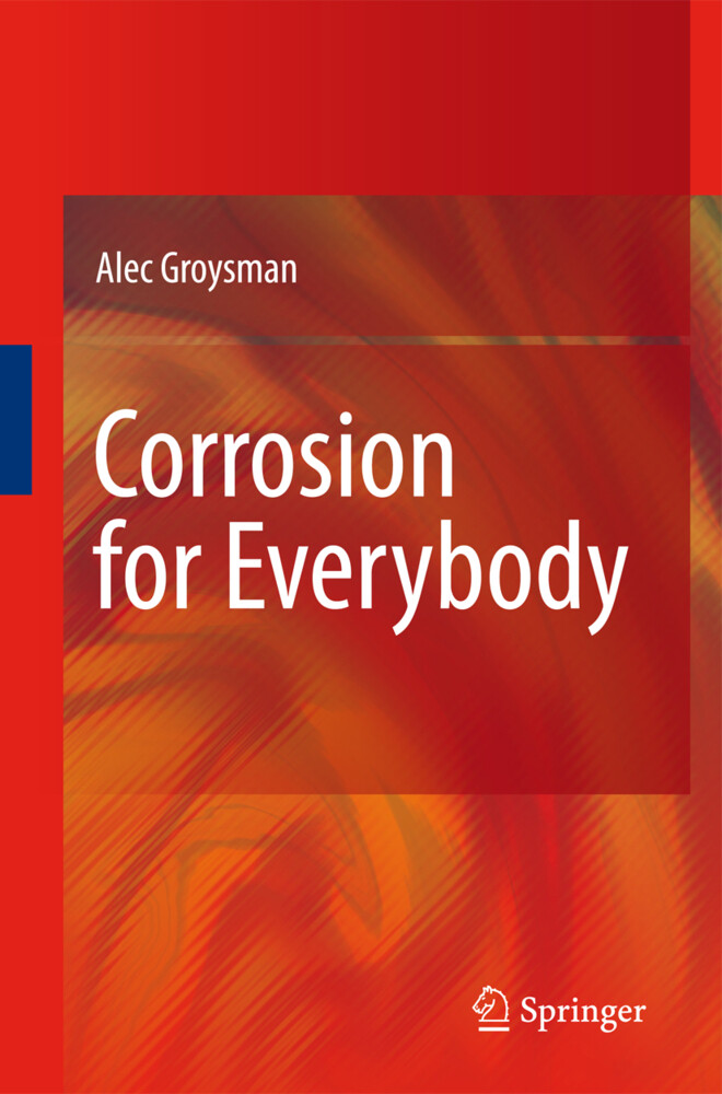 Corrosion for Everybody - Alec Groysman