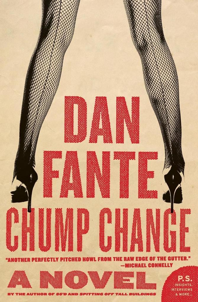 Chump Change - Dan Fante