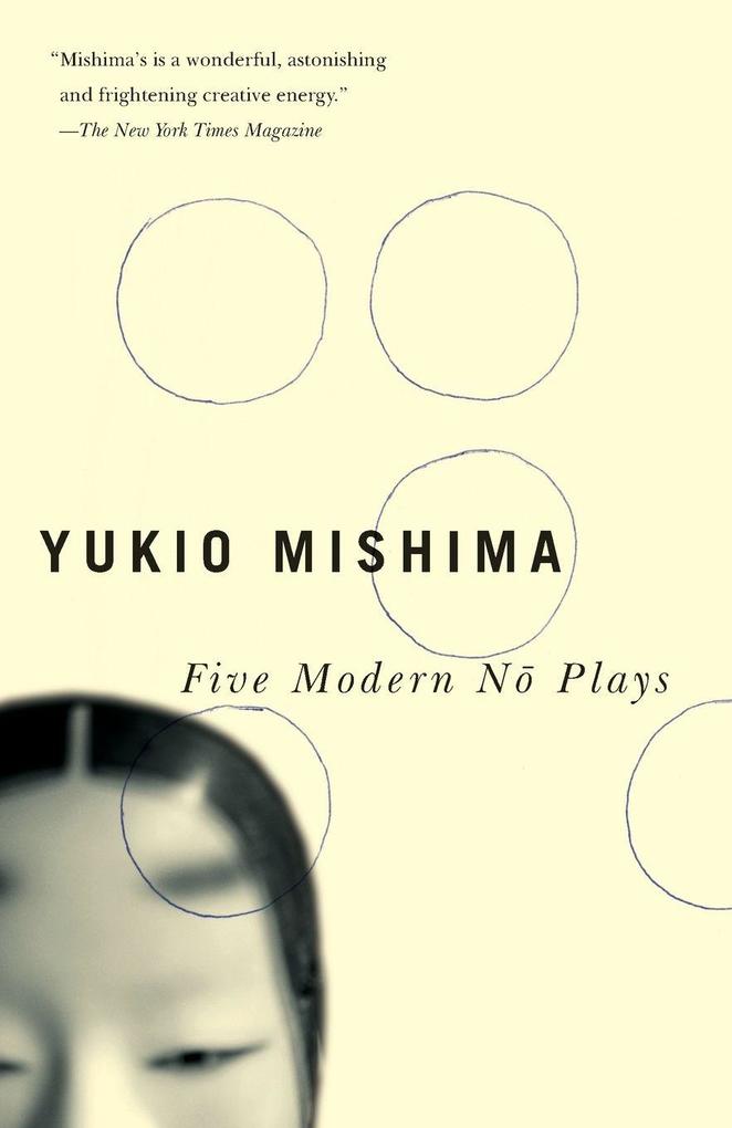 Knopf Doubleday Publishing Group Five Modern No Plays
