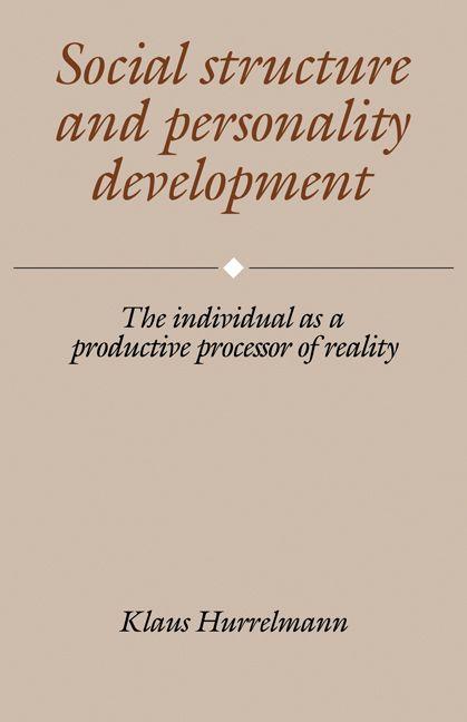 Social Structure and Personality Development