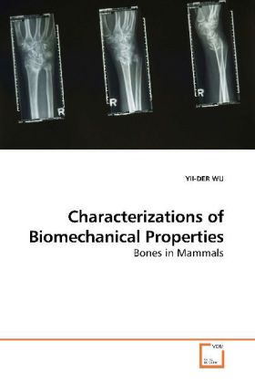 Characterizations of Biomechanical Properties - Wu Yii-Der