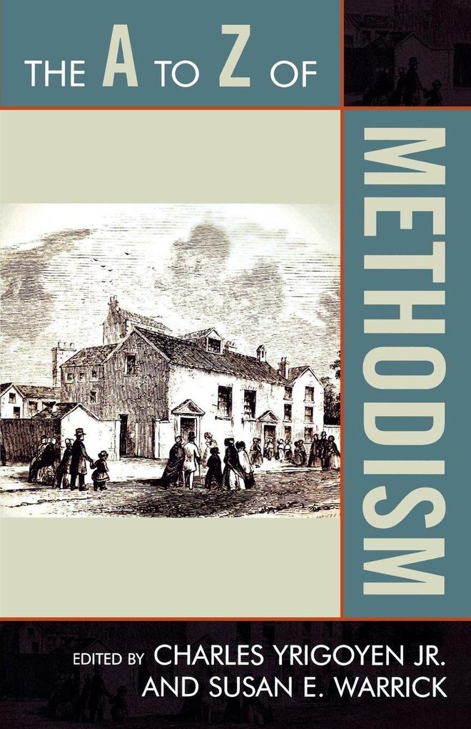 to Z of Methodism