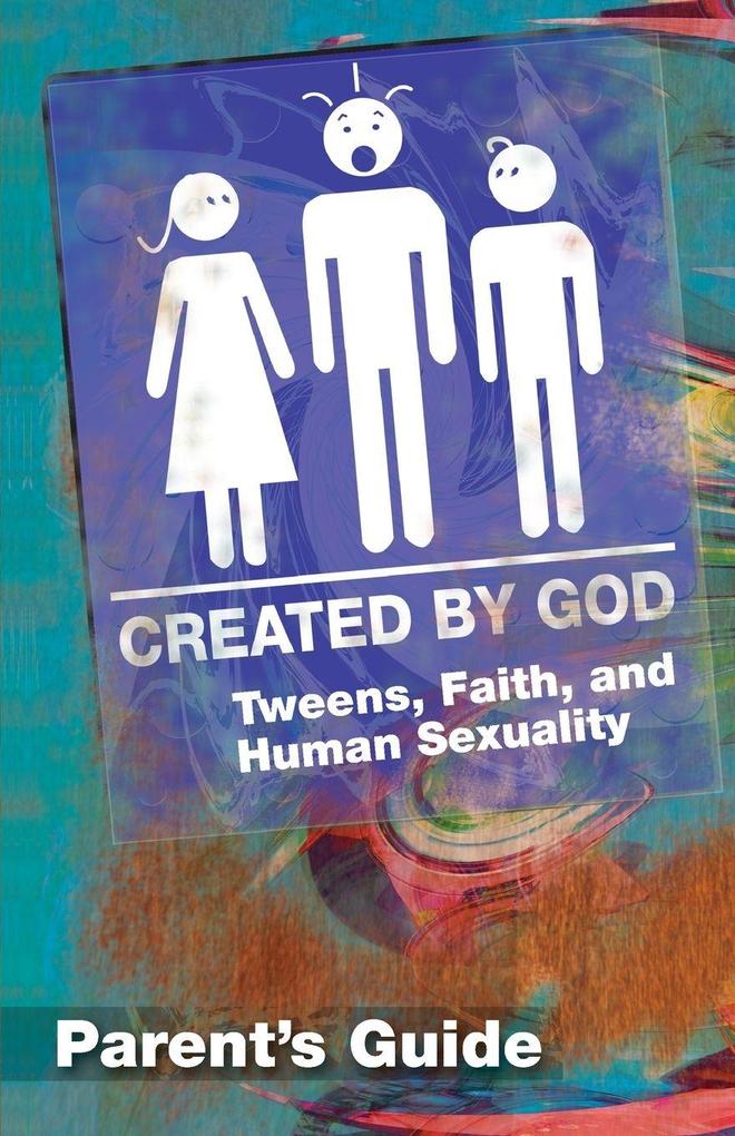 Created by God Parent Guide