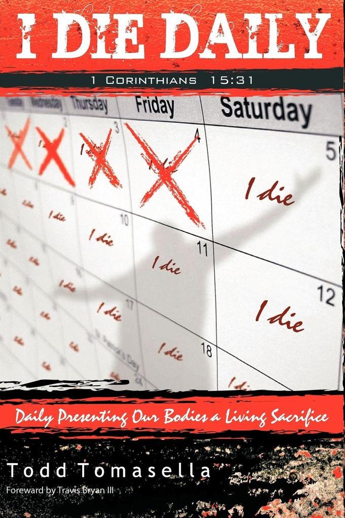 'I Die Daily'