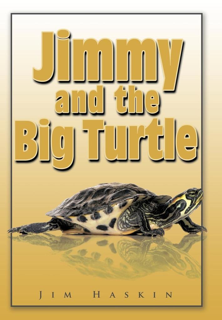 Jimmy and the Big Turtle