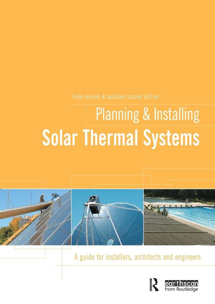 Planning and Installing Solar Thermal Systems