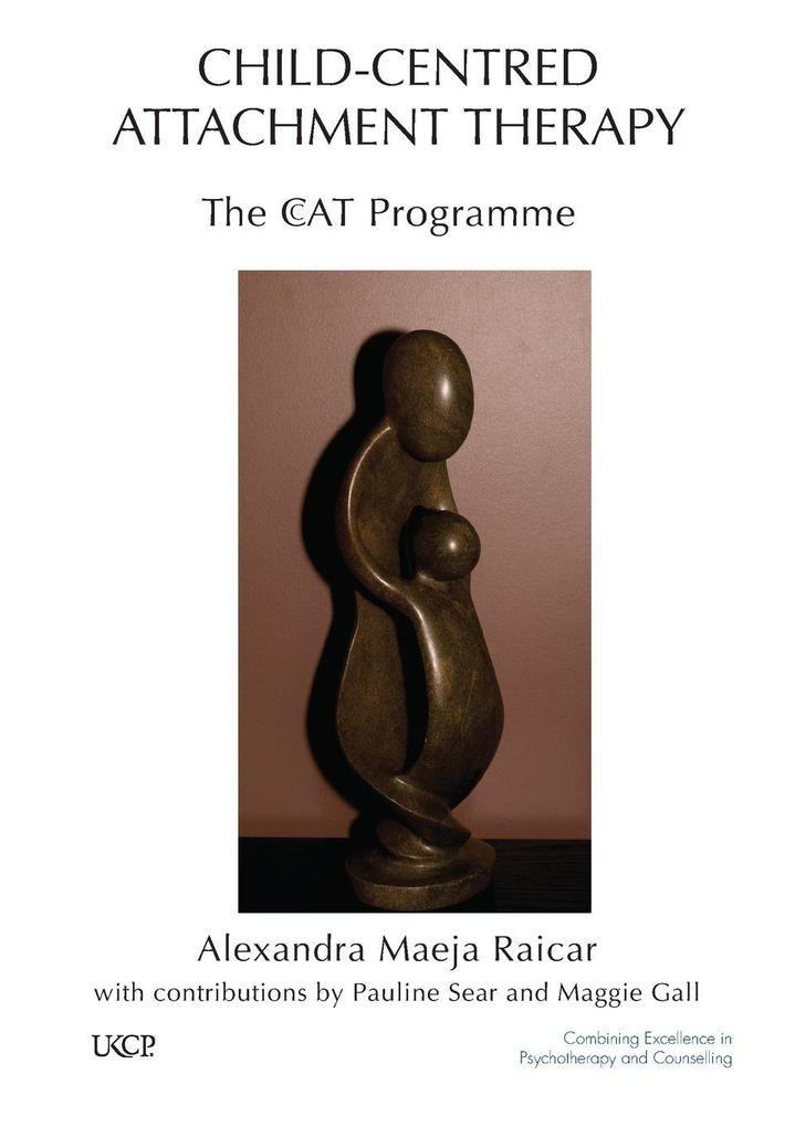 Child-Centred Attachment Therapy