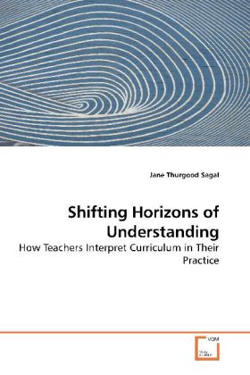 Shifting Horizons of Understanding - Jane Thurgood Sagal