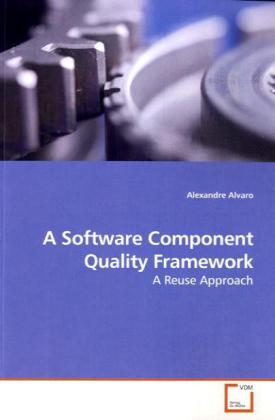 A Software Component Quality Framework - Alexandre Alvaro