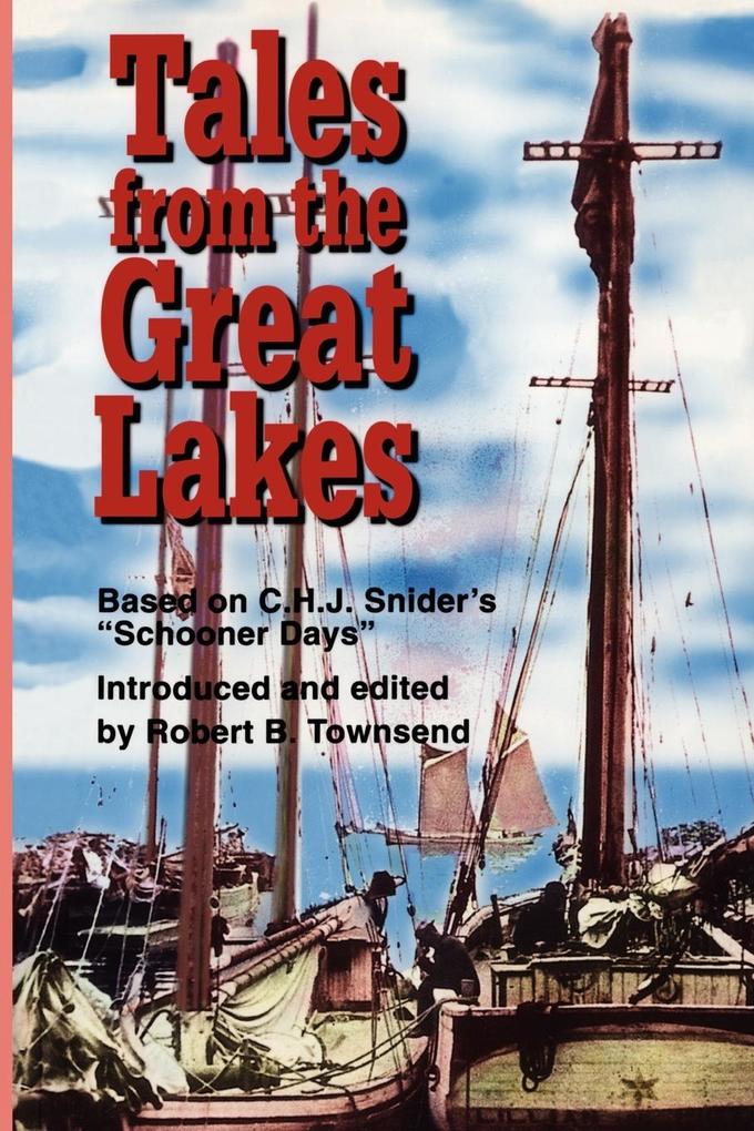 Tales from the Great Lakes