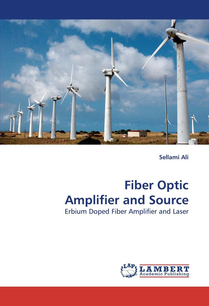 Fiber Optic Amplifier and Source