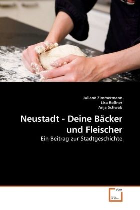 Neustadt - Deine Bäcker und Fleischer - Juliane Zimmermann
