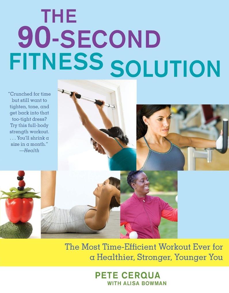 The 90-Second Fitness Solution