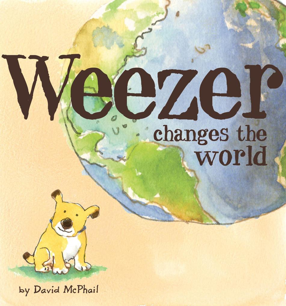 Weezer Changes the World - David Mcphail