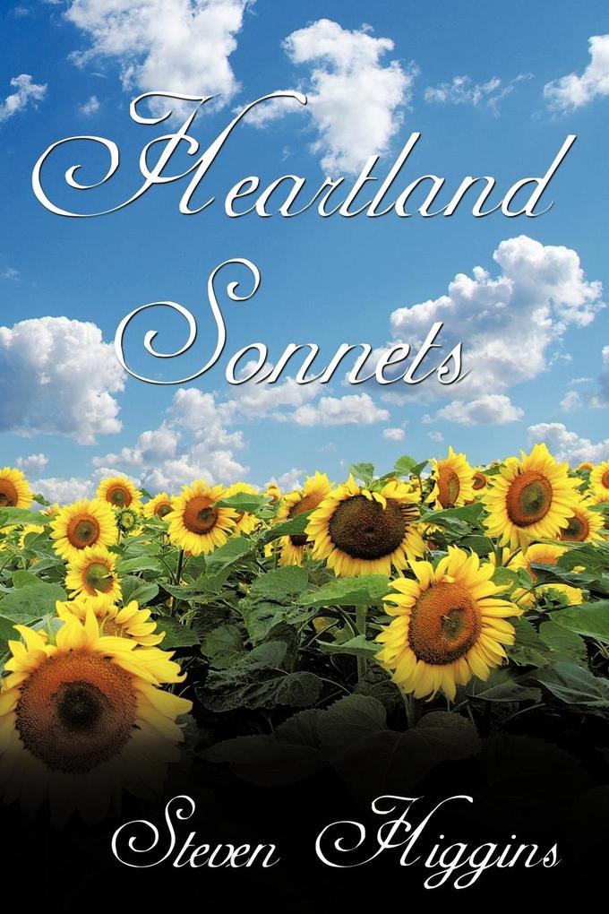 Heartland Sonnets - Steven Higgins