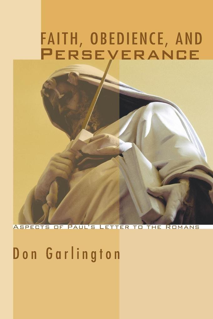 Faith Obedience and Perseverance
