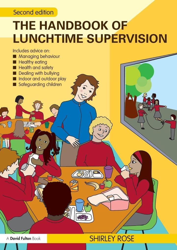 The Handbook of Lunchtime Supervision