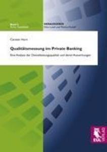 Qualitätsmessung im Private Banking - Carsten Horn