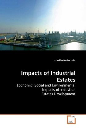 Impacts of Industrial Estates - Ismail Abushehada