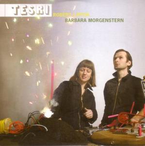 Tesri - Morgenstern/Barbara & Lippok/Robert
