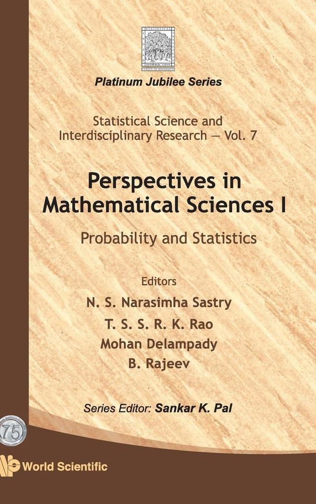 Perspectives in Mathematical Sciences I
