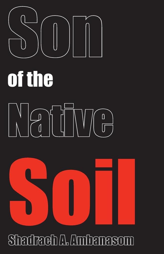 Son of the Native Soil