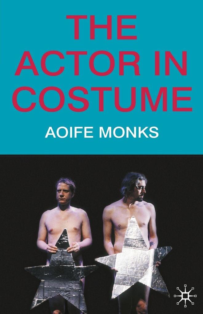 The Actor in Costume