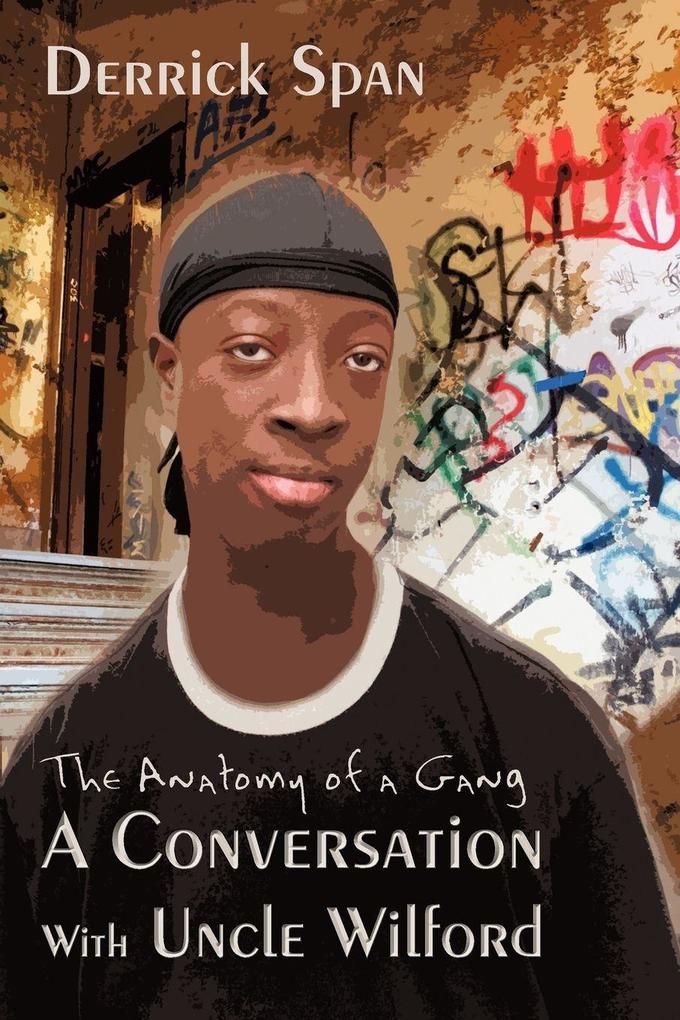 A Conversation With Uncle Wilford