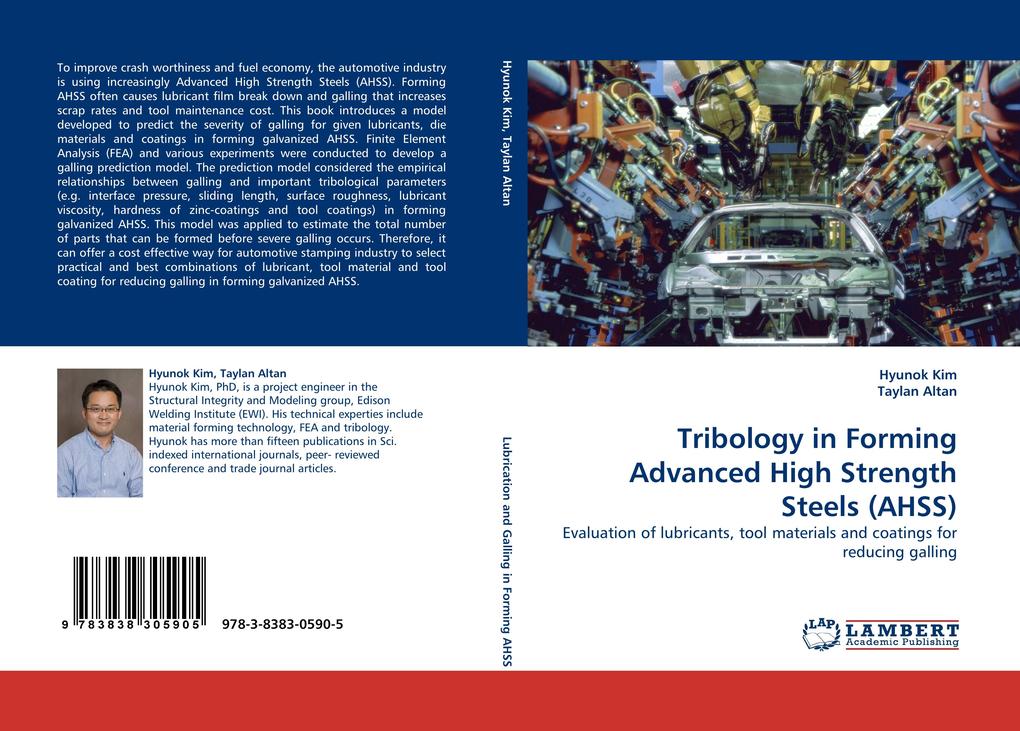 Tribology in Forming Advanced High Strength Steels (AHSS)