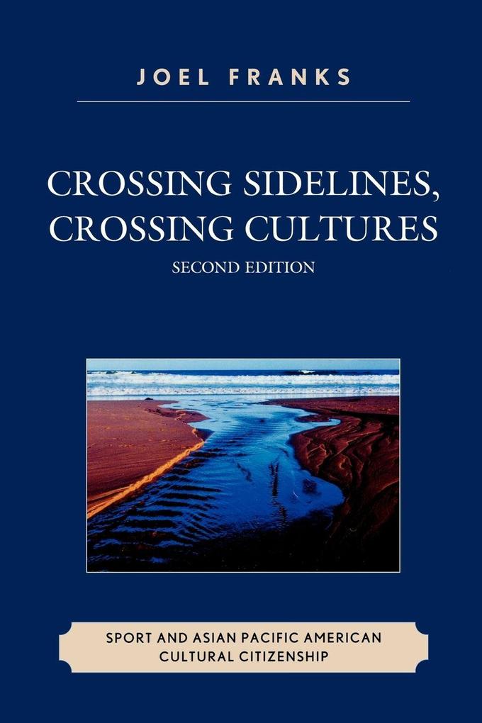 Crossing Sidelines Crossing Cultures