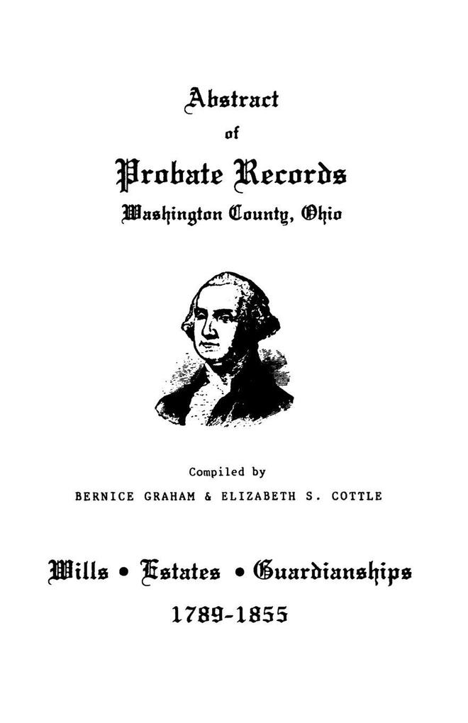 Abstract of Probate Records Washington County Ohio