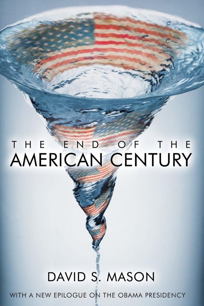 End of the American Century