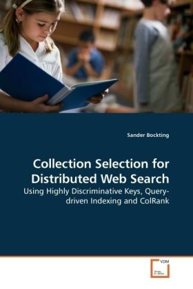 Collection Selection for Distributed Web Search - Sander Bockting