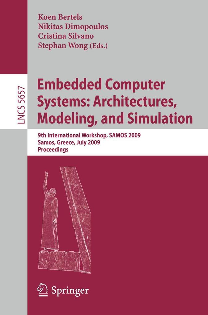Embedded Computer Systems: Architectures Modeling and Simulation