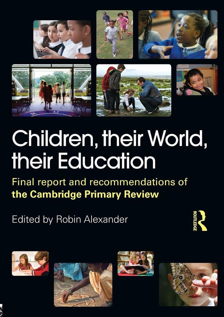 Children their World their Education