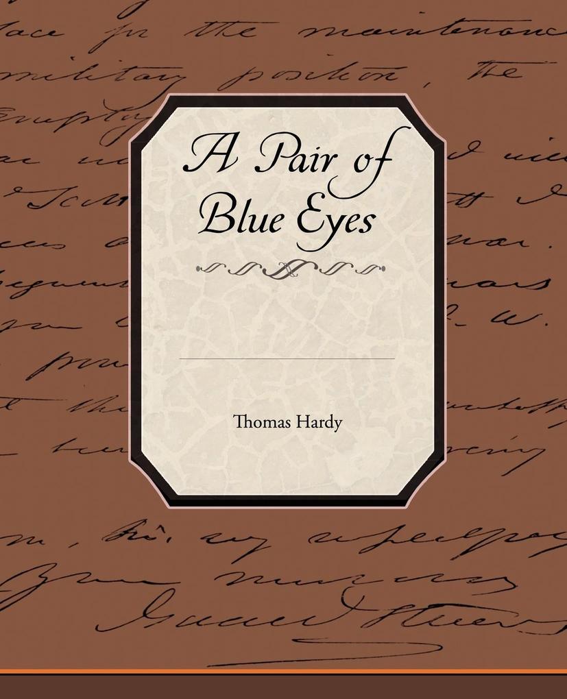 A Pair of Blue Eyes - Thomas Hardy