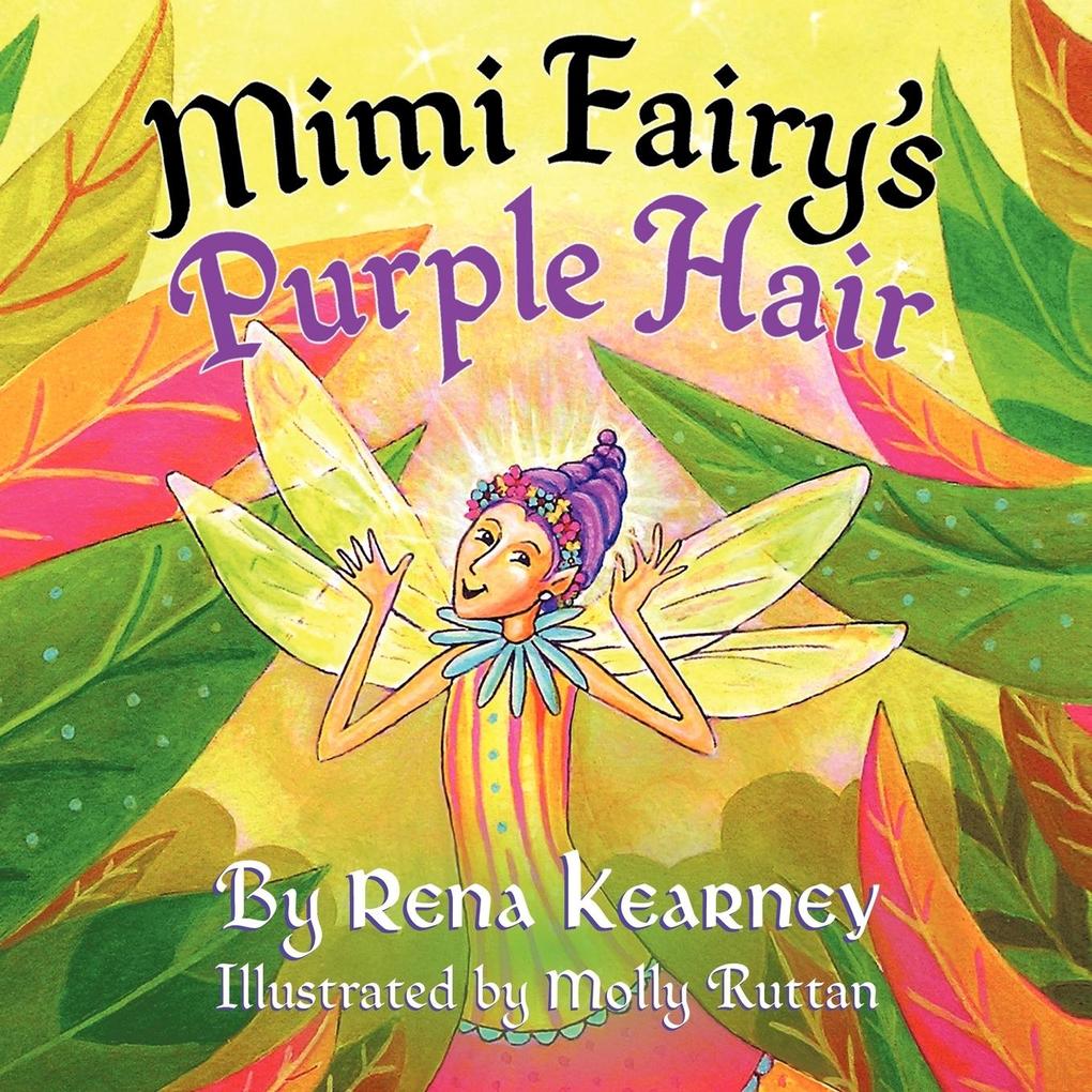 Mimi Fairy‘s Purple Hair