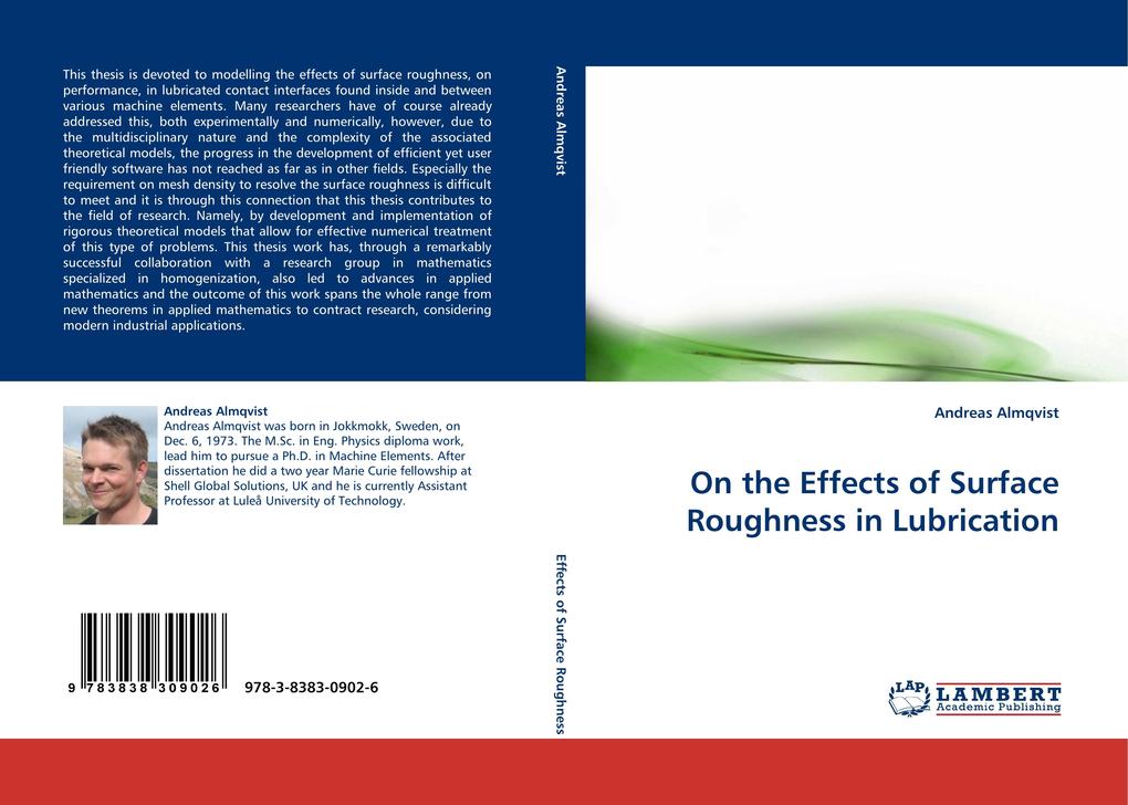 On the Effects of Surface Roughness in Lubrication