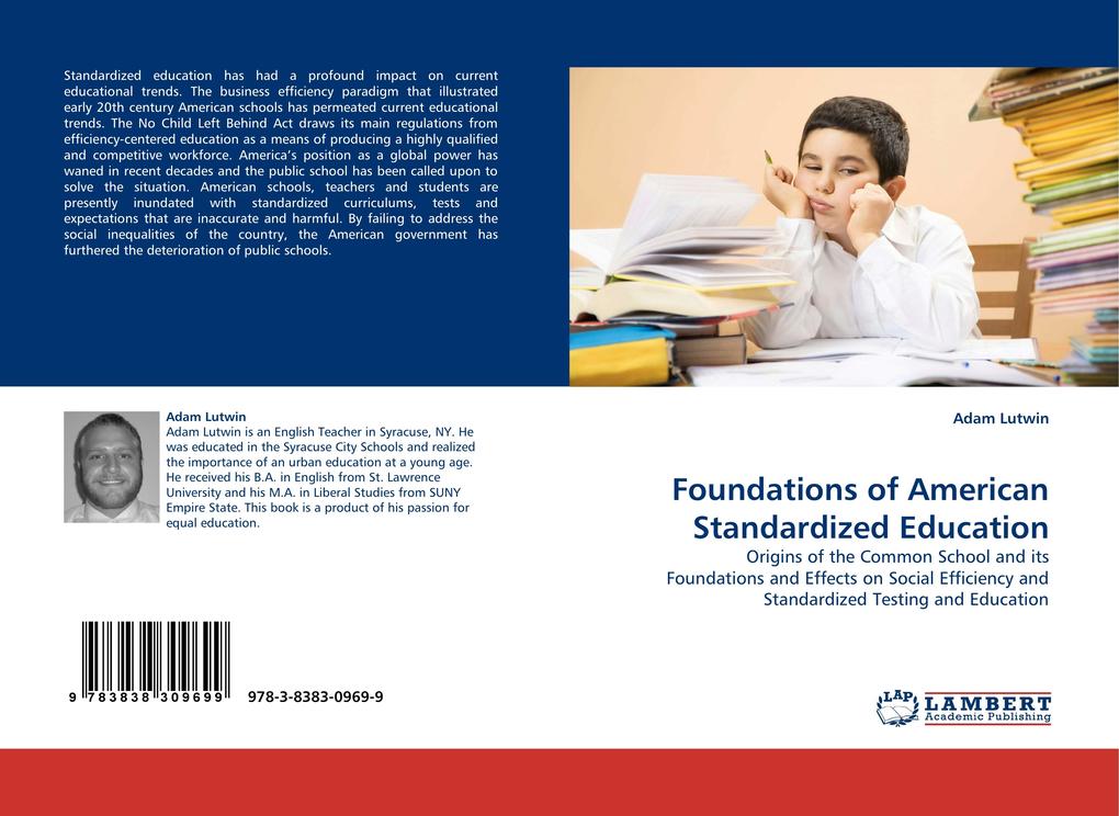Foundations of American Standardized Education