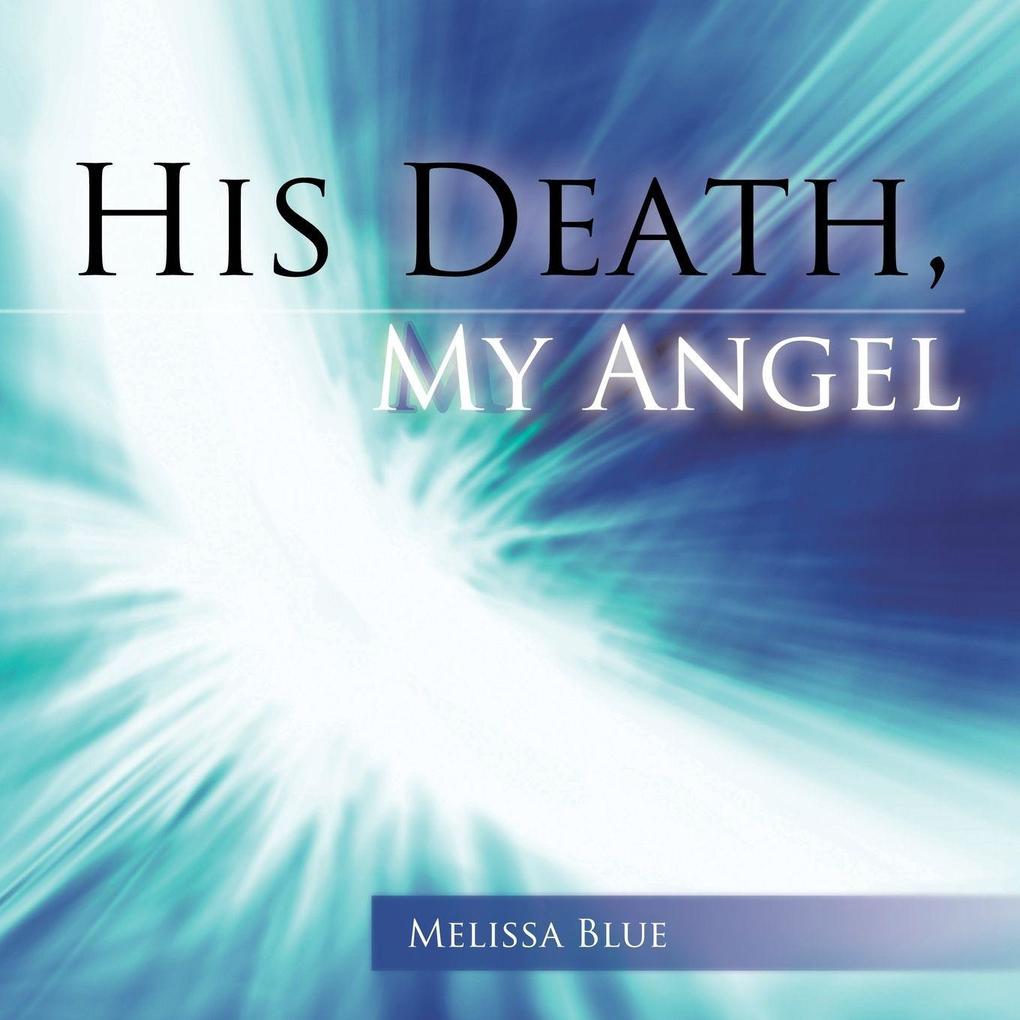 His Death My Angel