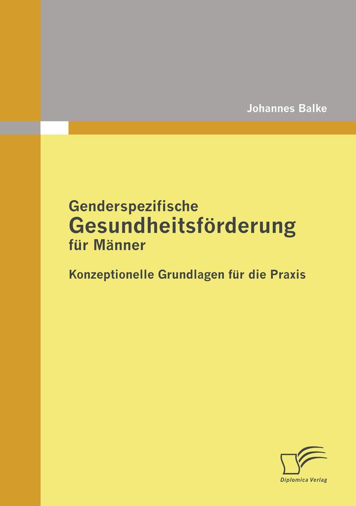 Genderspezifische Gesundheitsförderung für Männer