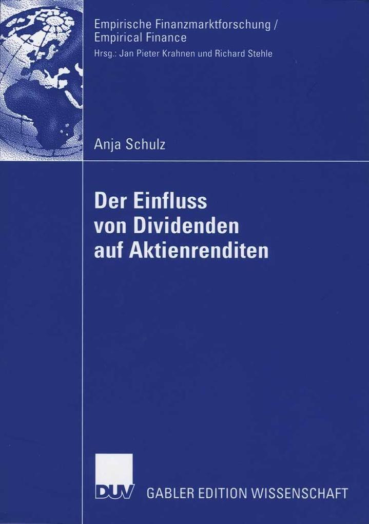 Der Einfluss von Dividenden auf Aktienrenditen - Anja Schulz