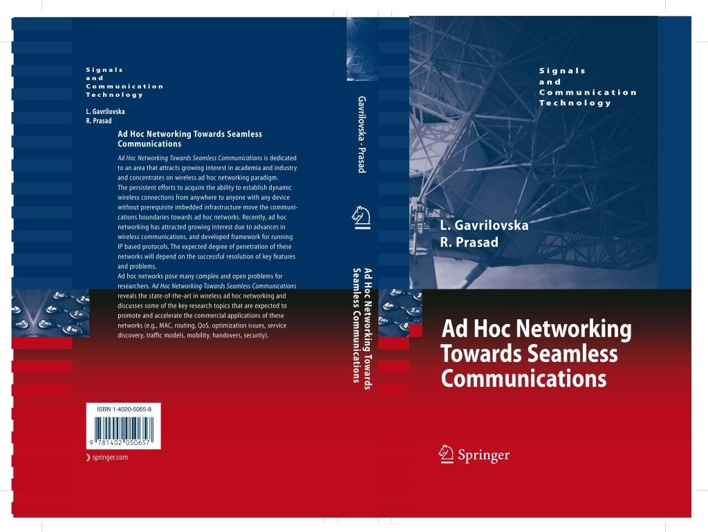 Ad-Hoc Networking Towards Seamless Communications - Liljana Gavrilovska/ Ramjee Prasad