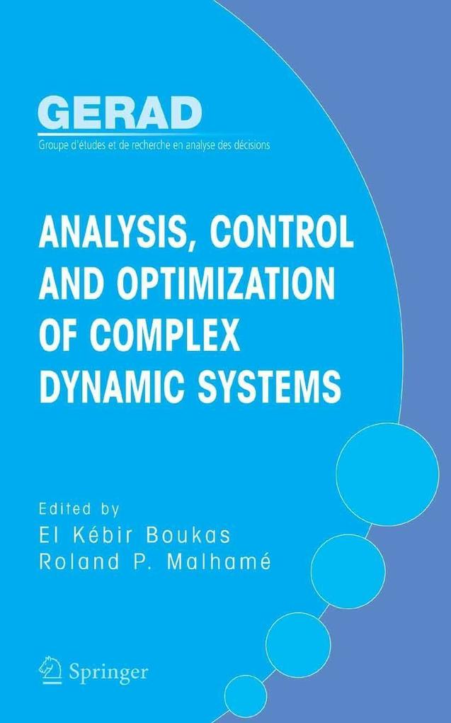 Analysis Control and Optimization of Complex Dynamic Systems