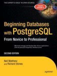 Beginning Databases with PostgreSQL - Neil Matthew/ Richard Stones